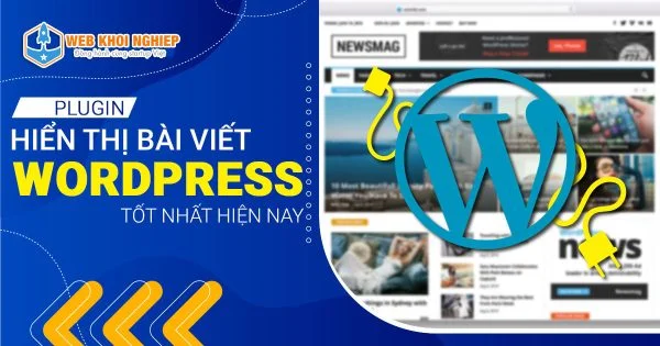 Plugin hiển thị bài viết mới nhất